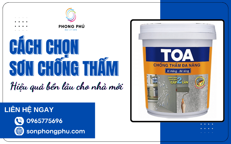 cách chọn sơn chống thấm