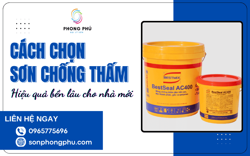 cách chọn sơn chống thấm