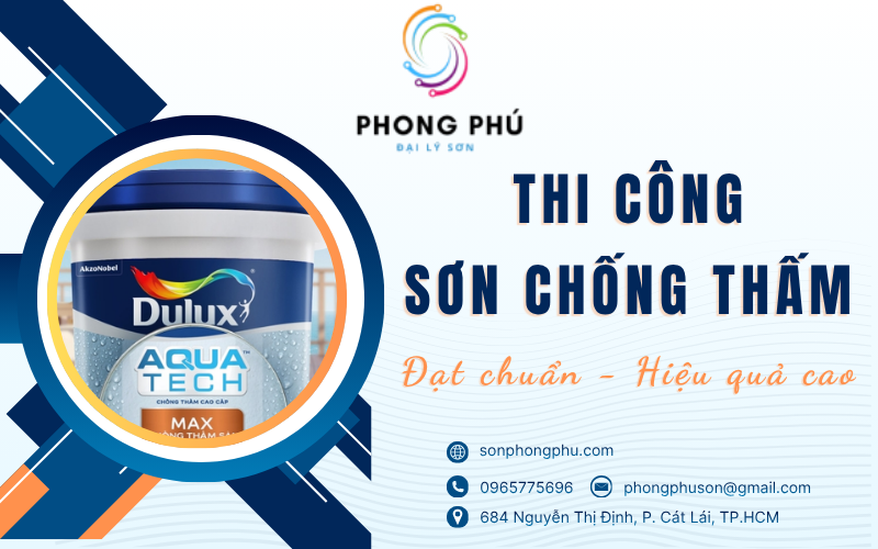 Quy trình thi công sơn chống thấm đạt chuẩn
