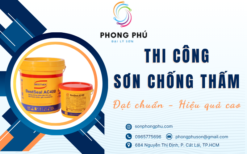 Quy trình thi công sơn chống thấm đạt chuẩn